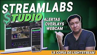 STREAMLABS STUDIO | Alertas y Overlays para Tu consola | La Copia de Lighstream