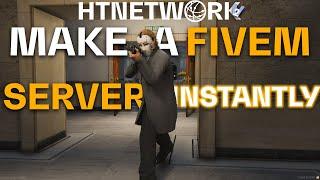 Make a FiveM Server in minutes! Auto Install mods! HTNetwork