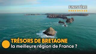 Pourquoi la Bretagne continue de conquérir les cœurs