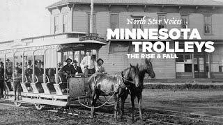 Minnesota Trolleys: The Rise & Fall with Aaron Isaacs