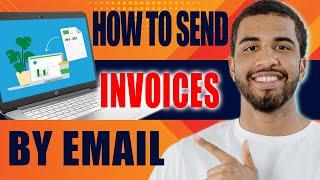 How to Send Invoice by Email (2024)