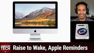 Replacing a Fusion Drive - Raise to Wake, Reminders, Apple TV 4k