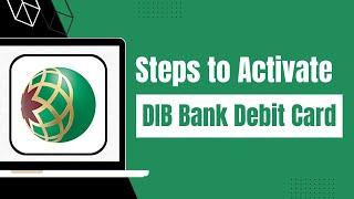 How to Activate Dubai Islamic Bank Debit Card - Activate DIB Debit Card