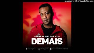 Workaholic Gamboa - Demais