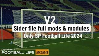 PES 2021 SP Football Life 2024 Sider File Full Mods & Modules V2