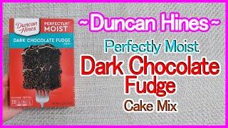 Duncan Hines Perfectly Moist Dark Chocolate Fudge Cake Mix