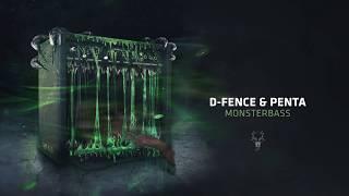 D-Fence & Penta - Monsterbass