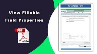 How to view fillable field properties in PDF (Prepare Form) using Adobe Acrobat Pro DC