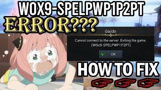 Lost Ark : How to Fix Disconnection Error W0x9-SPELPWP1P2PT / W0x9-SPELPWP1P2NT / G0X9-SPELPWP1P2NT
