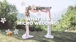 The Perks of Tying the Knot with a Micro Wedding