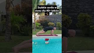 Szybkie domowe cardio w domu dla 40+ latków #treningwdomu #cardiowdomu #odchudzanie #trening #wdomu