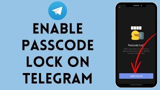 How to Enable Passcode Lock on Telegram (2024) | Activate Passcode Lock on Telegram