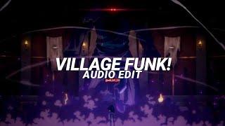 Village funk - bear & friends,mvsterious [edit audio]