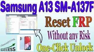 Samsung A13 SM-A137F Reset FRP UNLOCK One-CLICK BY DFT Pro #Gsmsanjoy