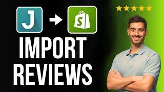 How To Add Reviews On Shopify Store - Judge.me Import Reviews App