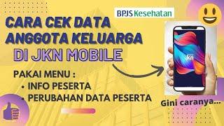 Cara Cek Data Peserta BPJS Kesehatan di Aplikasi JKN Mobile