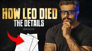 How Leo Died: Autopsy & Investigation Results REVEALED