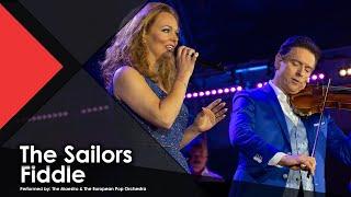 The Sailors Fiddle - The Maestro & The European Pop Orchestra