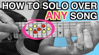 How To Play A Guitar Solo Over Any Song (BEST METHOD)