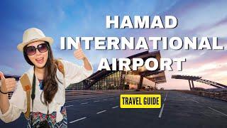 Doha Hamad Airport - A Modern Marvel in the Heart of the Gulf - Travels Chronicles