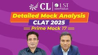 Detailed Mock Analysis | CLAT 2025 | Prime Mock 17 | Best way to Analyze Mocks