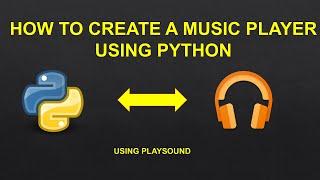 | How to create a simple music player using python | | Python tutorials |