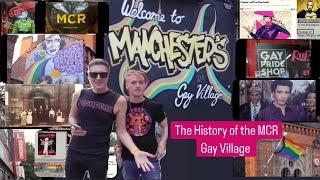 The Manchester Gay Village Past and Present