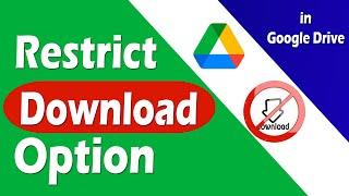 How to Restrict download google drive | Only View Access