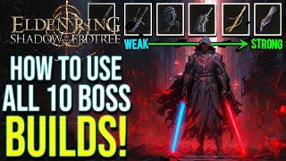 Elden Ring DLC - How To Make Every Boss Weapon Actually Feel Powerful (Shadow of the Erdtree Builds)