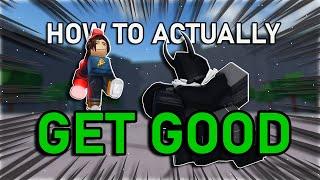 How to ACTUALLY get GOOD in Roblox The Strongest Battlegrounds