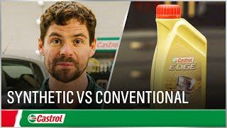 Synthetic vs conventional engine oil | Car engine oil explained | Castrol U.K.