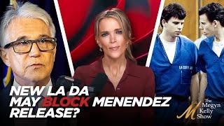 New LA DA Means Menendez Brothers May Not Get Out of Prison, with Arthur Aidala and Mark Geragos