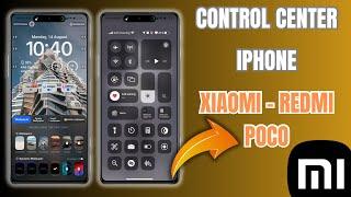 iPhone Control Center And Many Features iOS 17 On Xiaomi Devices | I Love Miui
