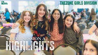 Week 3 at TheZone! | Session A | Girls Division