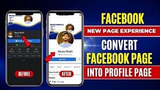 How to Convert Facebook Page to New Page Experience 2023 | Facebook Profile Page Kaise Banaye.