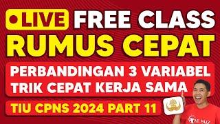 SOAL TIU CPNS 2024 RUMUS CEPAT PERBANDINGAN 3 VARIABEL