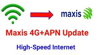 APN 4G Maxis Sim cards Settings 2021