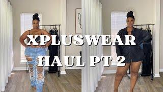 XPlusWear Try-On Haul Pt 2