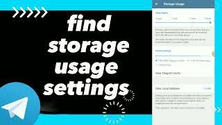 How To Find Storage Usage Settings On Telegram App