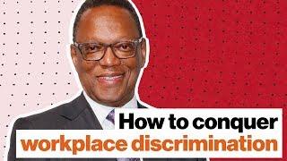 How to conquer workplace discrimination when HR doesn't solve the problem | Alvin Hall