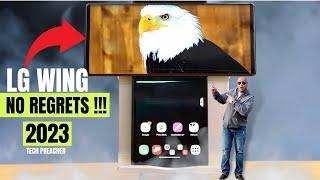 LG Wing In 2023 Best For The Price  | NO REGRETS !!!