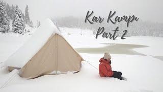 SNOW CAMPING PART 2 - WE GOT STRANDED BUT WE'RE OK :)