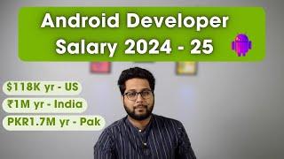 How much Android Developer can Earn? Salary of Entry level Android Developers.