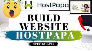 How To Build A Website With HostPapa (2024)  | HostPapa Tutorial!