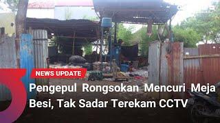 Pengepul Rongsokan Mencuri Meja Besi, Tak Sadar Aksinya Terekam CCTV