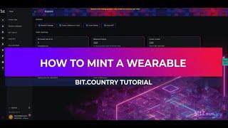 Bit.Country Tutorial - How to Mint a Wearable