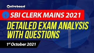 SBI Clerk Mains Exam Analysis 2021 | Detailed Exam Analysis with Questions @OliveboardApp