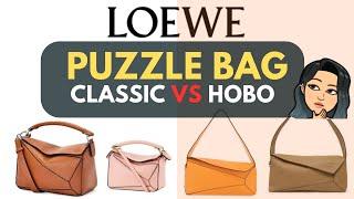 LOEWE PUZZLE BAG CLASSIC VS HOBO  LOEWE PUZZLE HOBO REVIEW | LOEWE HANDBAG REVIEW