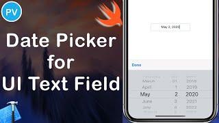 Date Picker Mode for UI TextField (Swift 5 / Xcode 11)