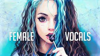 Female Vocal Music Megamix  EDM, Trap, Dubstep, DnB, Electro House  Gaming Music Mix